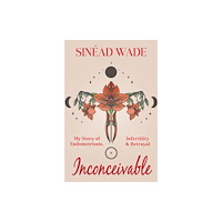 Cranthorpe Millner Publishers Inconceivable (häftad, eng)