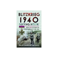 Pen & Sword Books Ltd Blitzkrieg 1940 (inbunden, eng)