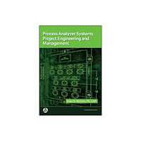 ISA Process Analyzer Systems Project Engineering and Management (häftad, eng)