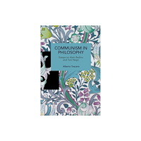 Haymarket Books Communism in Philosophy (häftad, eng)