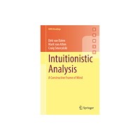 Springer Nature Switzerland AG Intuitionistic Analysis (häftad, eng)