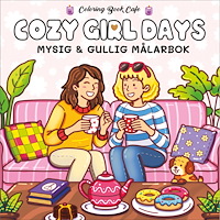 Legind Målarbok : Cozy Girl Days