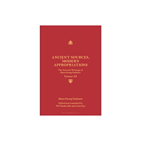 Bloomsbury Publishing PLC Ancient Sources, Modern Appropriations (inbunden, eng)