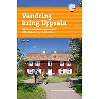 Gunnika Isaksson-Lutteman Vandring kring Uppsala (bok, flexband)