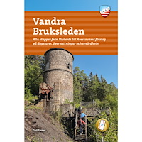 Carl Törner Vandra Bruksleden (bok, flexband)