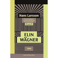 Elin Wägner Hans Larsson : tal vid inträdet i Svenska Akademien den 20 december 1944 (häftad)