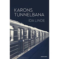 Ida Linde Karons tunnelbana (häftad)