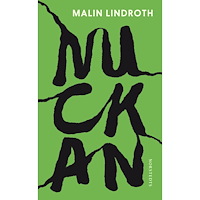 Malin Lindroth Nuckan (häftad)