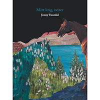 Jenny Tunedal Mitt krig, sviter (häftad)