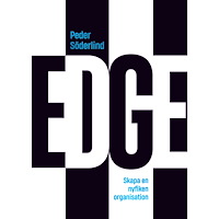 Peder Söderlind Edge : skapa en nyfiken organisation (inbunden)
