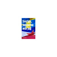 Snövit Janson Sverige, juggarna och jag (häftad)