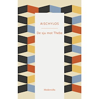 Aischylos De sju mot Thebe (häftad)