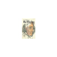 Leif Landen Carl Michael Bellman - en biografi (häftad)