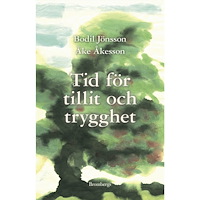 Bodil Jönsson Tid för tillit och trygghet (häftad)