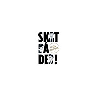 Clark Olofsson Skit på dej : en rövarhistoria (häftad)