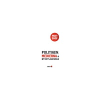 Institutet för Mediestudier Valet 2022 : politiken, medierna och nyhetsagendan (häftad)