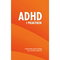 Louise Chesta Adhd i praktiken (häftad)