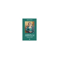 Roger Lundgren Sibylla : mother of a king (häftad, eng)