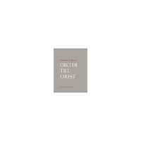 Gunnar Eriksson Dikter till Orest (häftad)