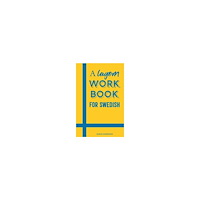 Joakim Andersson A lagom workbook for Swedish (häftad, eng)