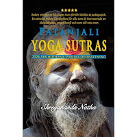 Patañjali Patanjali yoga sutras  : 2026 års moderna svenska översättning! (häftad)