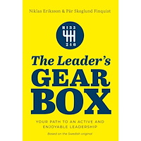 Niklas Eriksson The leader's gearbox : your path to an active and enjoyable leadership (bok, danskt band, eng)