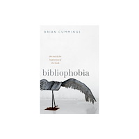 Oxford University Press Bibliophobia (häftad, eng)