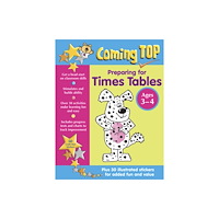 Anness publishing Coming Top: Preparing for Times Tables - Ages 3-4 (häftad, eng)