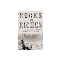 Heyday Books Rocks and Riches (häftad, eng)