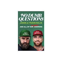 Harpercollins publishers inc No Dumb Questions (inbunden, eng)
