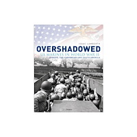 Bloomsbury Publishing PLC Overshadowed (inbunden, eng)