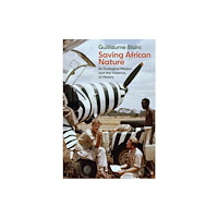 Polity Press Saving African Nature (häftad, eng)