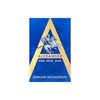 Bloomsbury Publishing PLC Alexander (inbunden, eng)