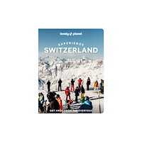 Lonely Planet Global Limited Lonely Planet Experience Switzerland (häftad, eng)