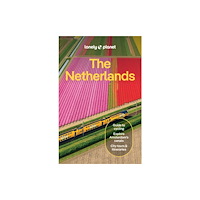 Lonely Planet Global Limited Lonely Planet The Netherlands (häftad, eng)