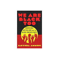 University of Oklahoma Press We Are Black, Too Volume 3 (inbunden, eng)