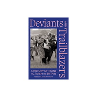 Pluto Press Deviants and Trailblazers (häftad, eng)