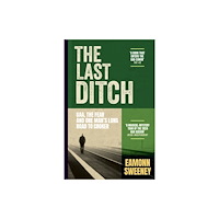 Hachette Books Ireland The Last Ditch (häftad, eng)