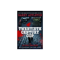 Pen & Sword Books Ltd Twentieth Century Cop (inbunden, eng)
