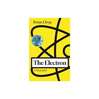 Icon Books The Electron (inbunden, eng)