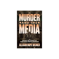 Post Hill Press Murder and the Media (häftad, eng)
