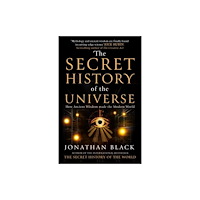 Firefinch Publishing The Secret History of the Universe (inbunden, eng)