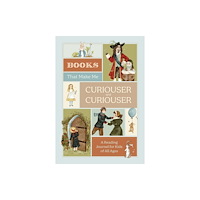 Insight Editions Books that Make Me Curiouser and Curiouser (häftad, eng)