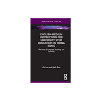 Taylor & francis ltd English-medium Instruction for University STEM Education in Hong Kong (inbunden, eng)