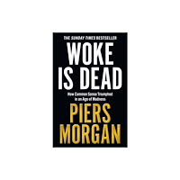 HarperCollins Publishers Woke Is Dead (häftad, eng)