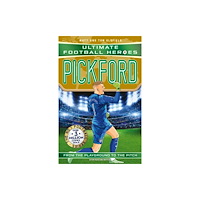 John Blake Publishing Ltd Ultimate Football Heroes: Pickford (Super Stoppers 5) (häftad, eng)