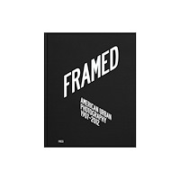 Press Forlaget Framed: American Urban Photography (inbunden, eng)