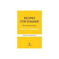Octopus publishing group Recipes for Summer (inbunden, eng)