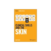 John Wiley & Sons Inc Clinical Skills and the Skin (häftad, eng)