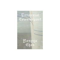 Nightboat Books Perennial Counterpart (häftad, eng)